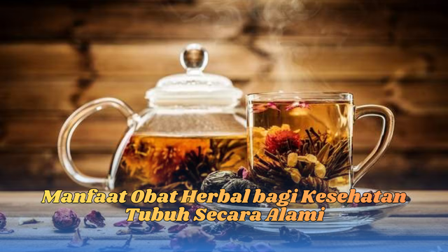 manfaat obat herbal
